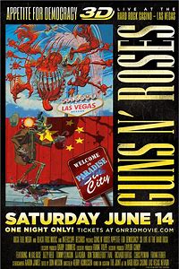 Guns N' Roses Appetite for Democracy 3D Live at Hard Rock Las Vegas