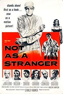 Not as a Stranger (1955) - IMDb