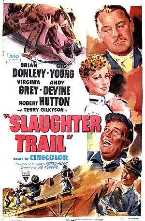 Slaughter Trail (1951) | Once Upon a Time in a Western