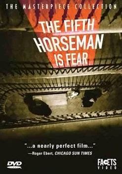 The Fifth Horseman Is Fear - Wikipedia