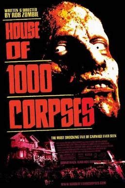 House of 1000 Corpses - Wikipedia