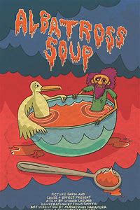 Albatross Soup
