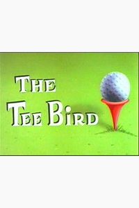 The Tee Bird
