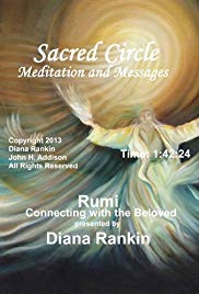 Rumi: Connecting with the Beloved