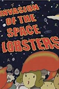 Invasion of the Space Lobsters