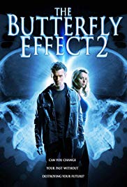 The Butterfly Effect 2 [2006]