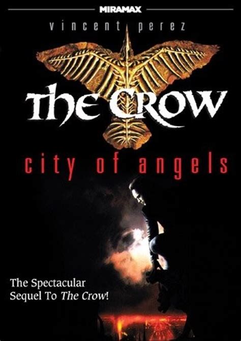 The Crow: City Of Angels : The Movies Made Me Do It