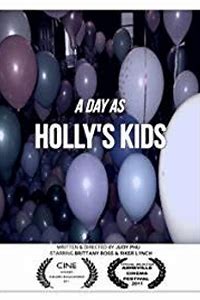 A Day as Holly's Kids