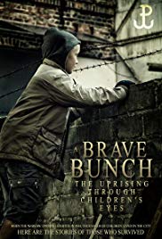 Brave Bunch. Uprising through children's eyes.