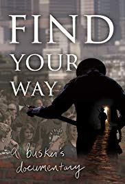 Find Your Way: A Busker's Documentary