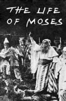 Жизнь Моисея (1909) - Всё о фильме, отзывы, рецензии ...