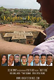 Knights to Kings, a Journey to Ethiopia