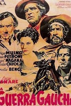 ‎The Gaucho War (1942) directed by Lucas Demare • Reviews ...