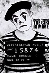 The Girl is Mime