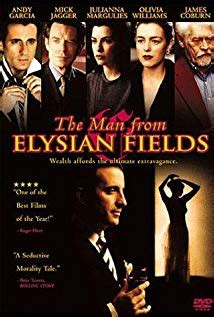 The Man from Elysian Fields (2001) - IMDb