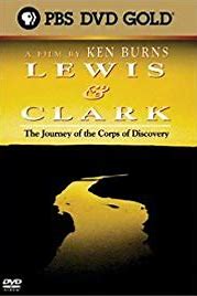 Lewis and Clark: The Journey of the Corps of Discovery