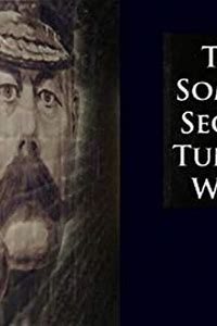 The Somme: Secret Tunnel Wars