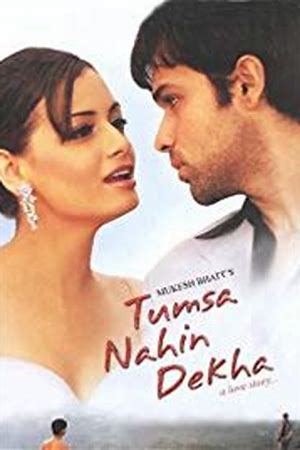 Tumsa Nahin Dekha: A Love Story