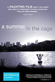 A Summer in the Cage