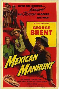 Mexican Manhunt