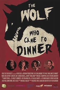 The Wolf Who Came to Dinner