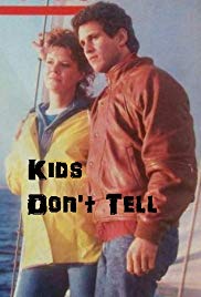 Kids Don't Tell [1985]