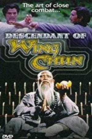 Descendant of Wing Chun