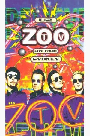 U2: Zoo TV: Live from Sydney