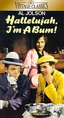 Hallelujah I'm a Bum (1933) - IMDb