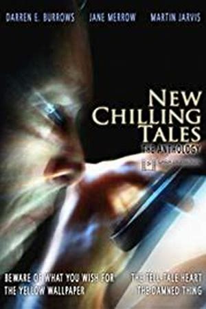 New Chilling Tales - the Anthology
