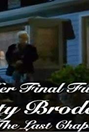 Her Final Fury: Betty Broderick, the Last Chapter
