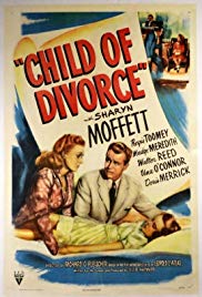 Child of Divorce [1946]