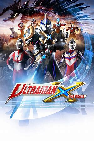 Ultraman X: The Movie