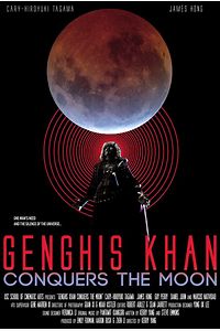 Genghis Khan Conquers the Moon