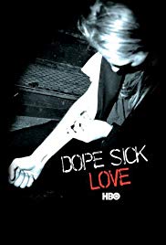 Dope Sick Love