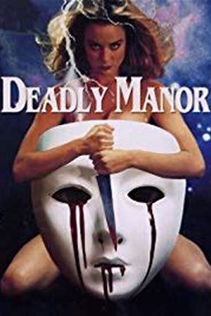 Deadly Manor