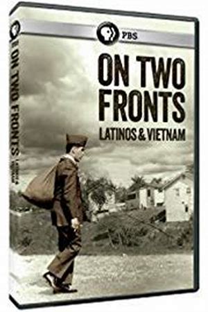 On Two Fronts: Latinos and Vietnam