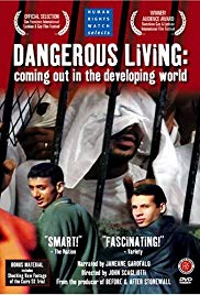Dangerous Living: Coming Out in the Developing World