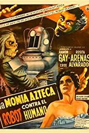 La momia azteca contra el robot humano