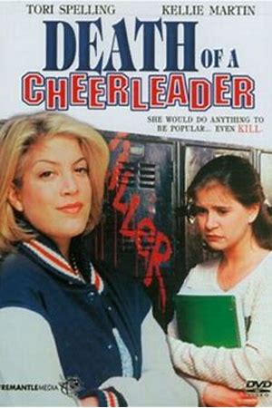 A Friend to Die For (Death of a Cheerleader)