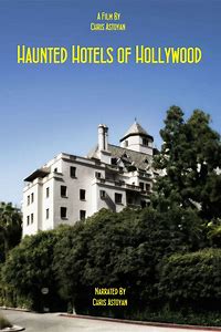 Haunted Hotels of Hollywood