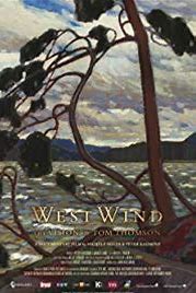 West Wind: The Vision of Tom Thomson