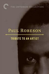 Paul Robeson: Tribute to an Artist