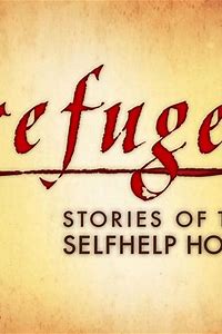 REFUGE: Stories of the Selfhelp Home
