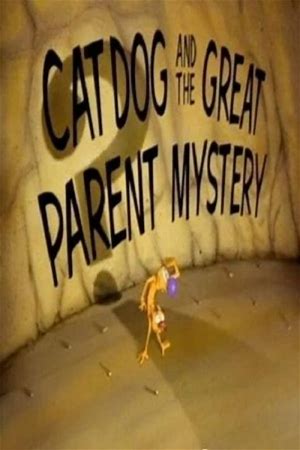 CatDog: The Great Parent Mystery