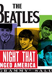 The Night That Changed America: A Grammy Salute to the Beatles