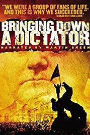 Bringing Down a Dictator