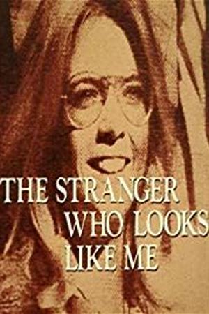 The Stranger Who Looks Like Me
