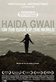 Haida Gwaii: On the Edge of the World