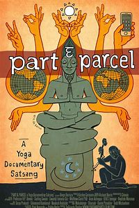 Part and Parcel a Yoga Documentary Satsang